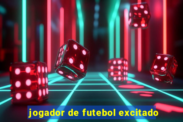 jogador de futebol excitado